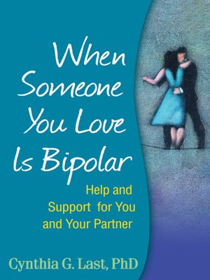 cover image of When Someone You Love is Bipolar